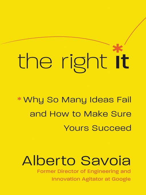 Title details for The Right It by Alberto Savoia - Available